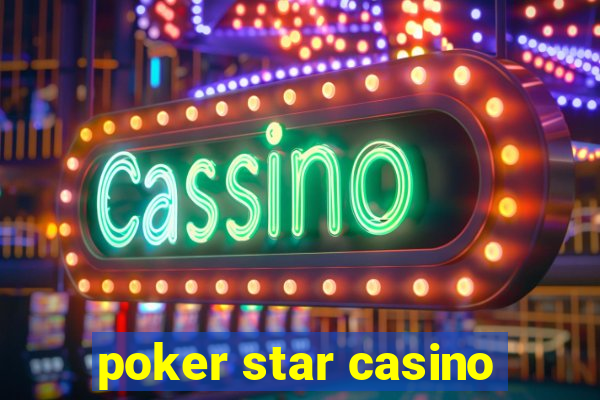 poker star casino