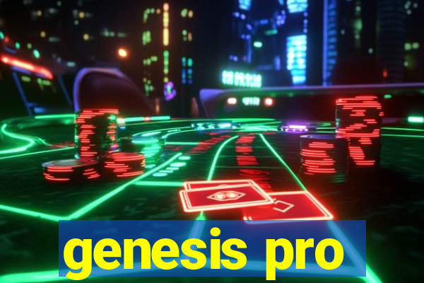 genesis pro