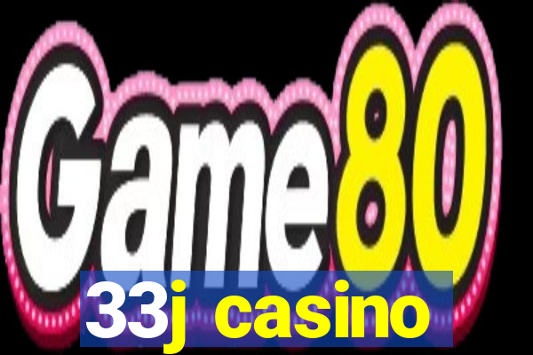 33j casino