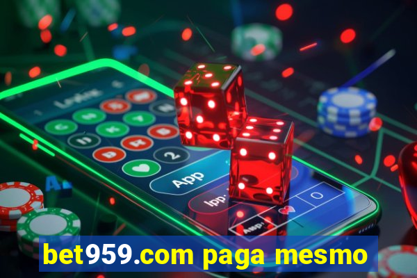 bet959.com paga mesmo