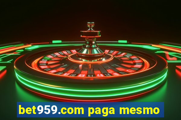 bet959.com paga mesmo