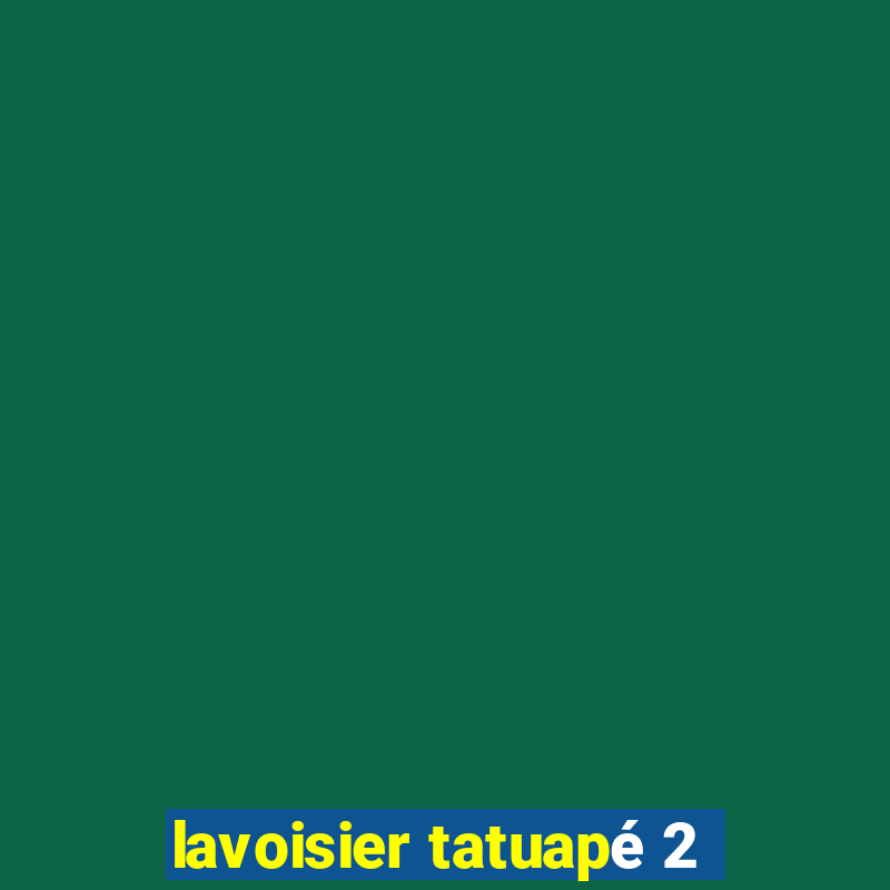 lavoisier tatuapé 2