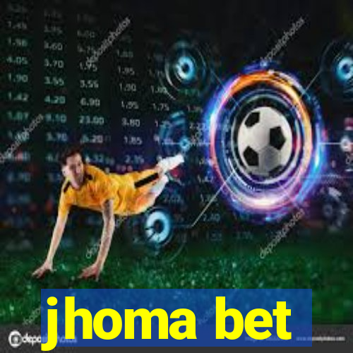 jhoma bet