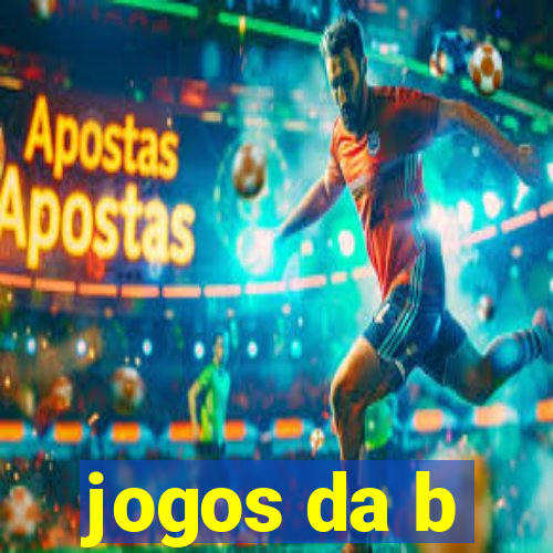 jogos da b