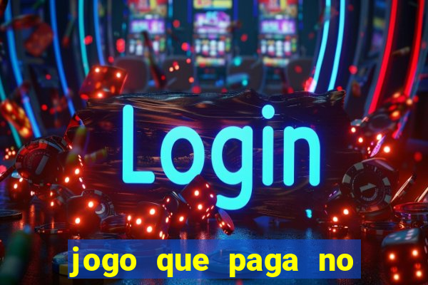 jogo que paga no cadastro sem dep贸sito