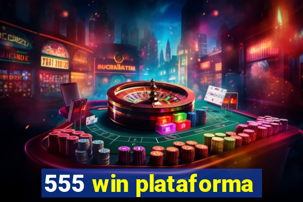 555 win plataforma