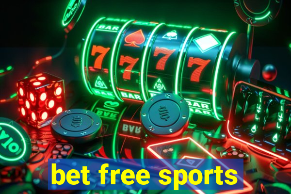 bet free sports