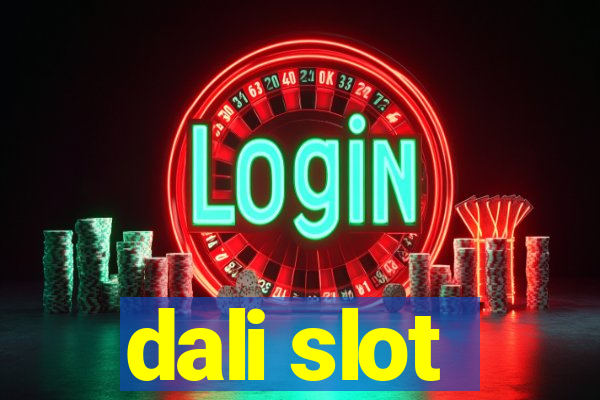 dali slot