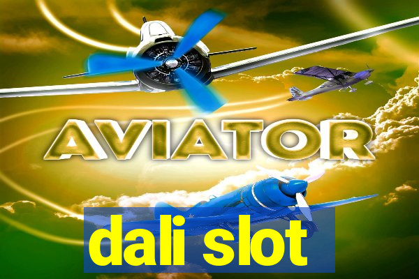 dali slot