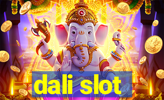 dali slot