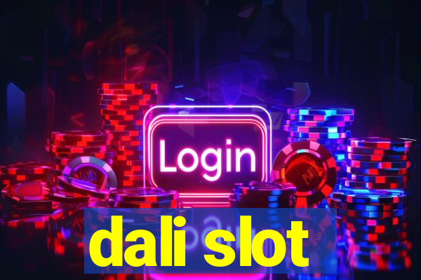 dali slot