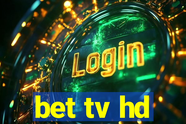 bet tv hd