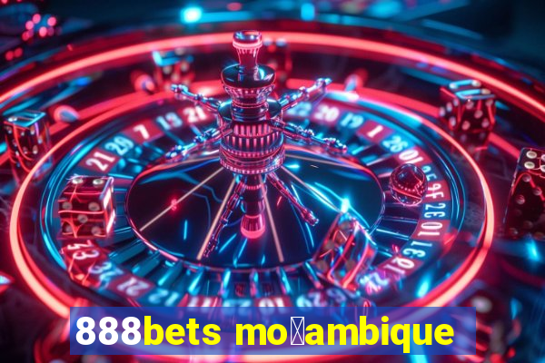 888bets mo莽ambique