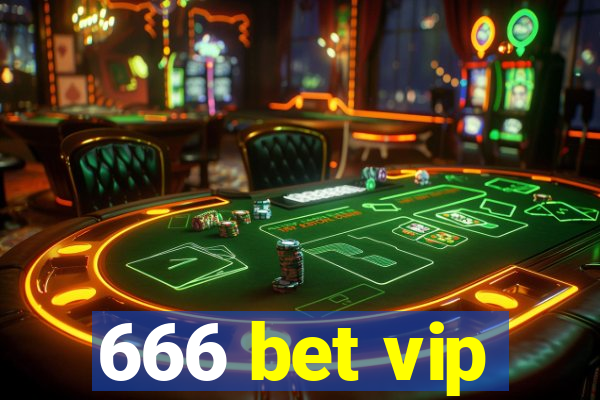 666 bet vip