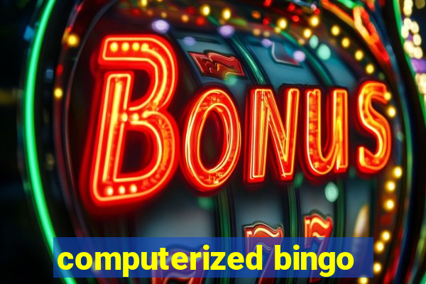 computerized bingo