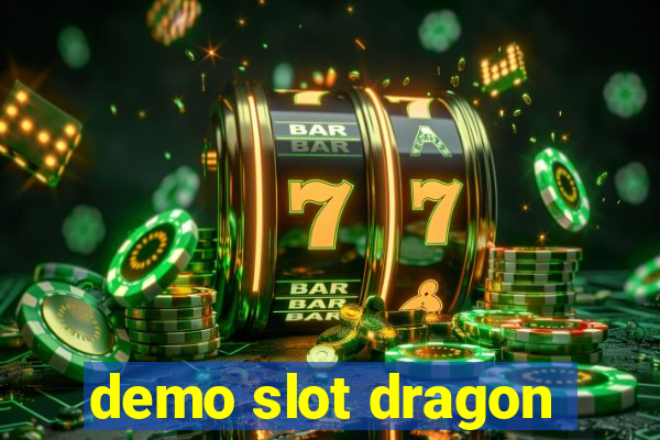 demo slot dragon