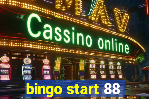 bingo start 88