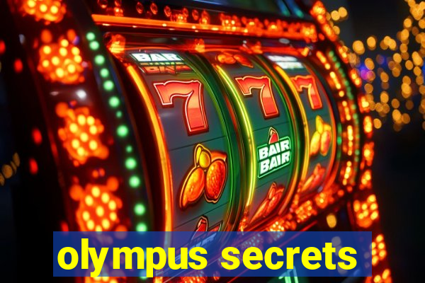 olympus secrets