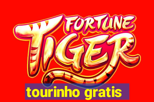 tourinho gratis