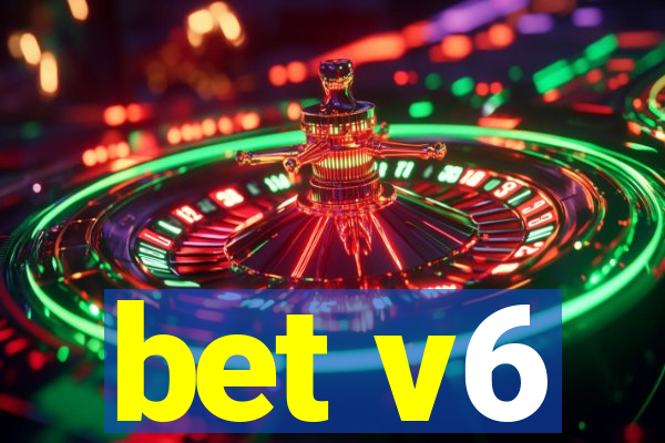 bet v6