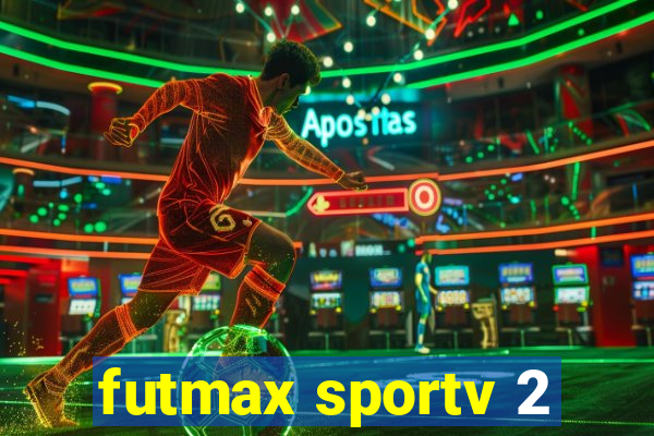 futmax sportv 2