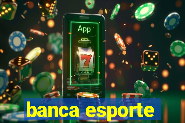 banca esporte