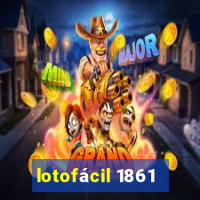 lotofácil 1861