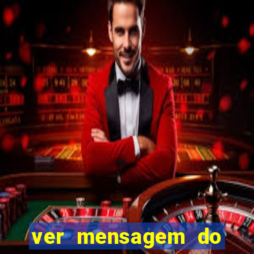 ver mensagem do bingo da amizade