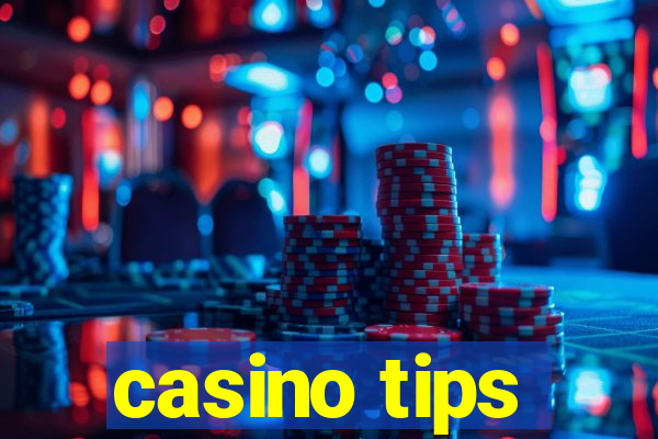 casino tips