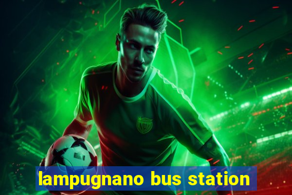 lampugnano bus station