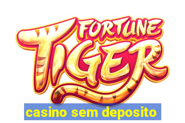 casino sem deposito