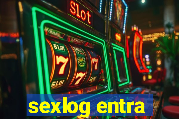 sexlog entra