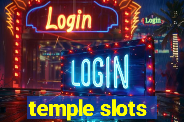 temple slots