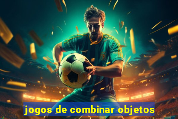 jogos de combinar objetos