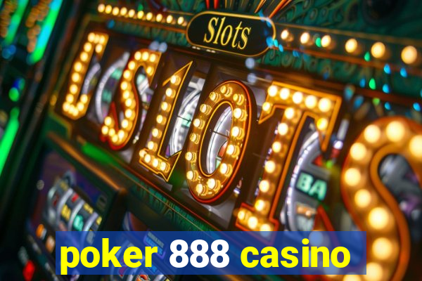 poker 888 casino