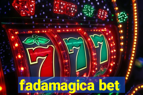 fadamagica bet