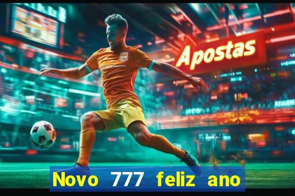 Novo 777 feliz ano novo boeing