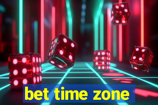 bet time zone