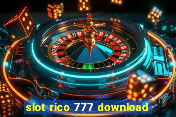 slot rico 777 download