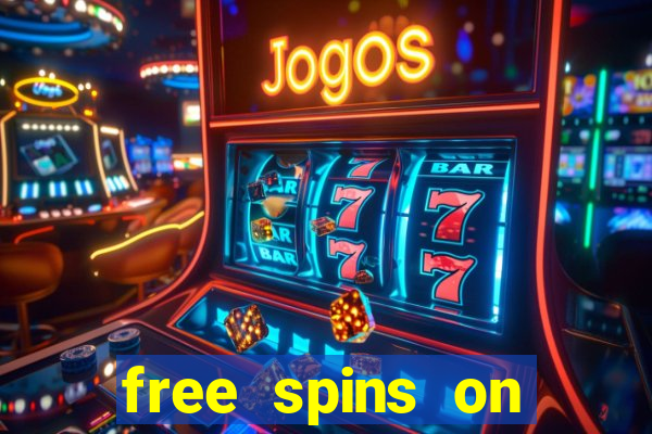 free spins on registration no deposit