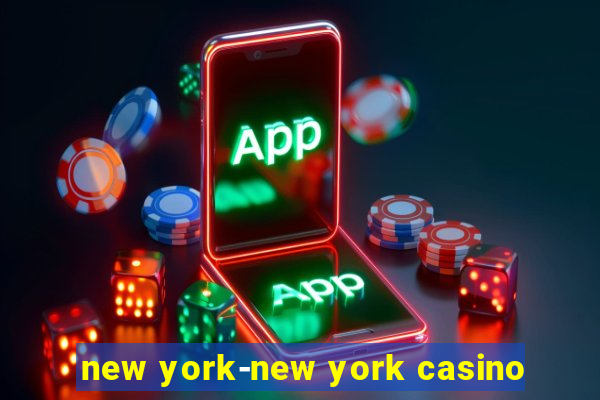 new york-new york casino