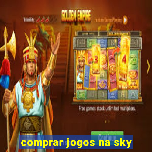 comprar jogos na sky