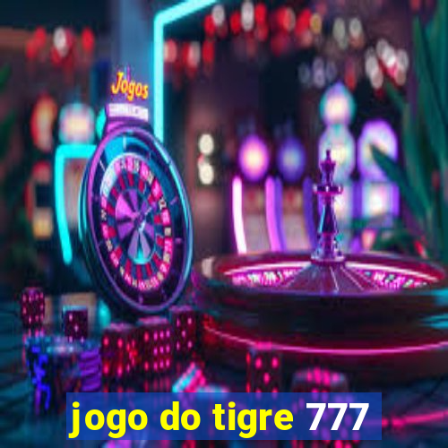 jogo do tigre 777