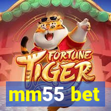 mm55 bet