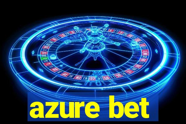 azure bet