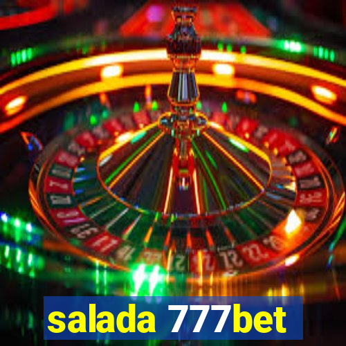 salada 777bet