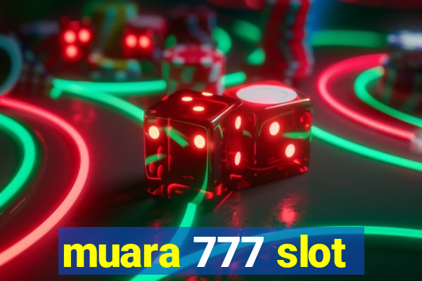 muara 777 slot