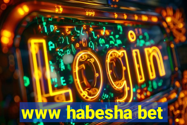 www habesha bet