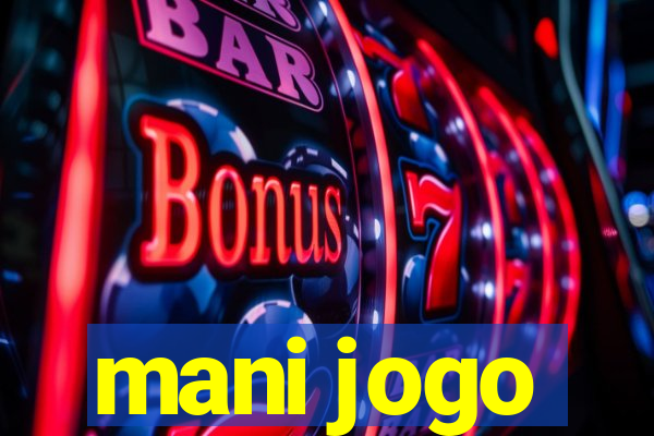 mani jogo