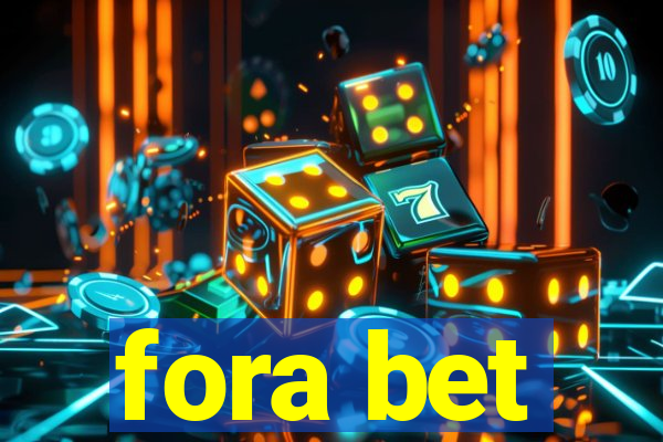 fora bet